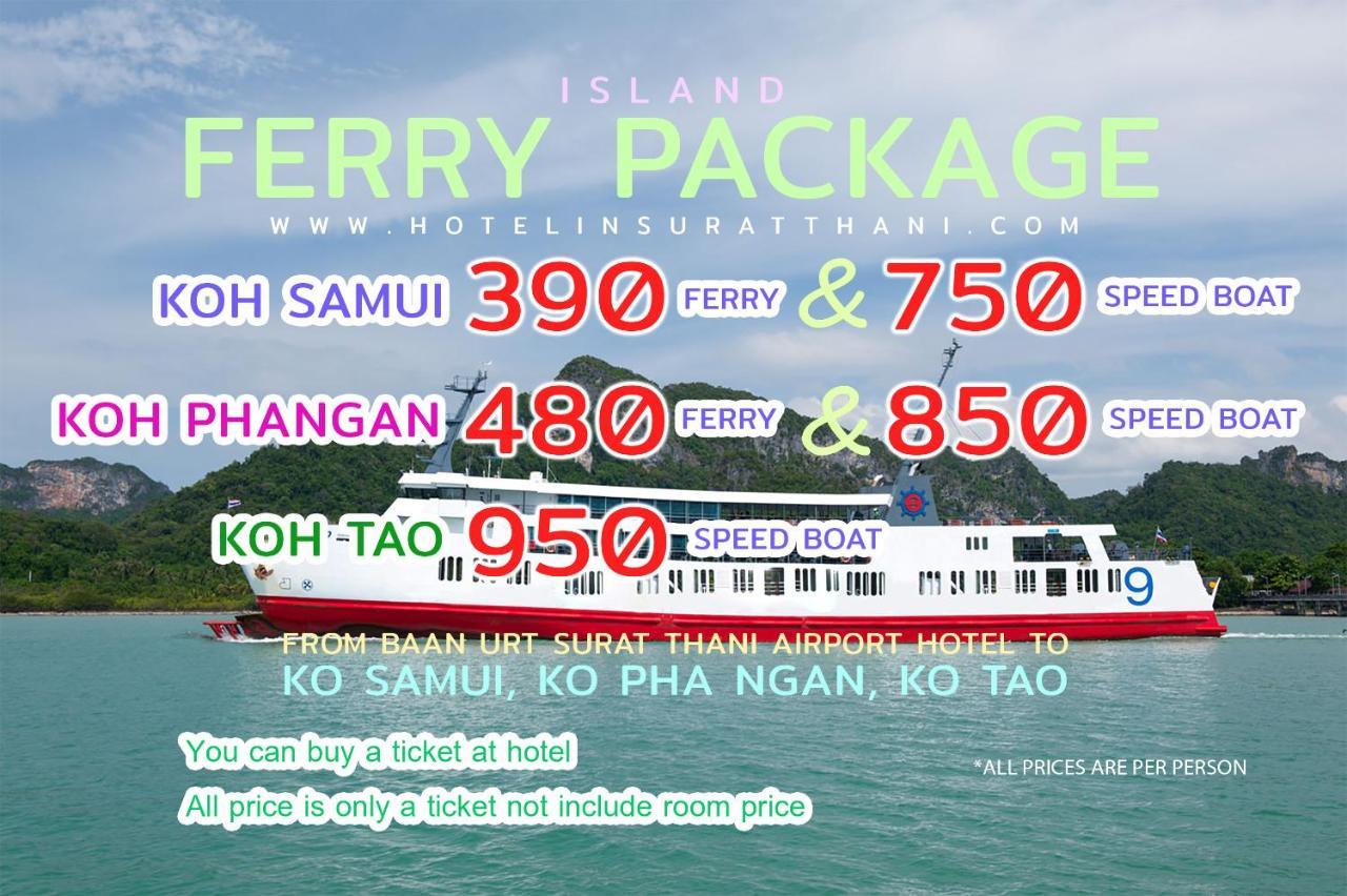 Baan Urt Suratthani Airport Hotel Surat Thani Extérieur photo